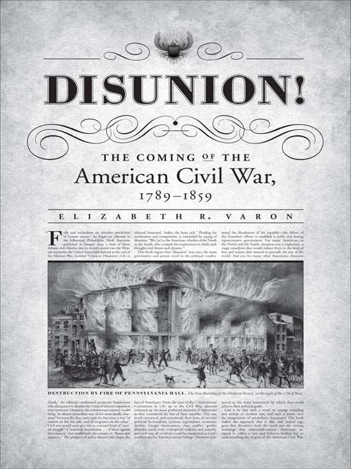Title details for Disunion! by Elizabeth R. Varon - Available